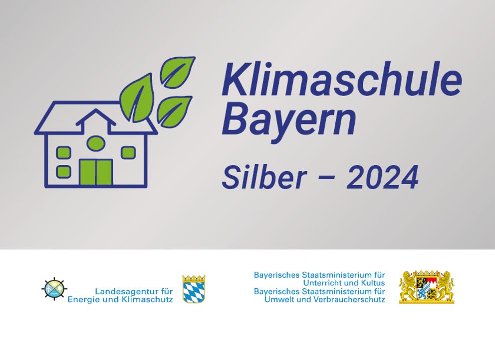 Klimaschule Bayern Silber 2024